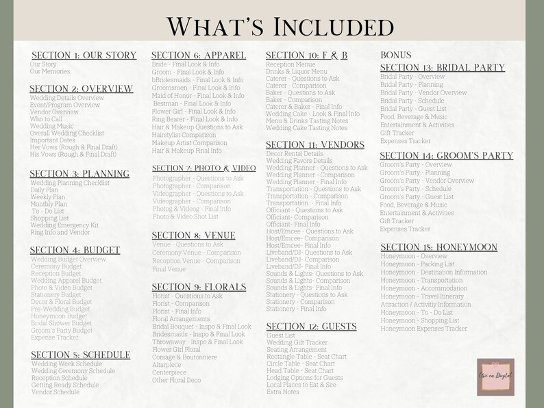 May include: A printable wedding planning checklist with sections for each stage of the wedding planning process, including "Our Story", "Apparel", "Photo & Video", "Venue", "Florals", "Food & Beverage", "Vendors", "Guests", "Bridal Party", "Groom's Party", and "Honeymoon".