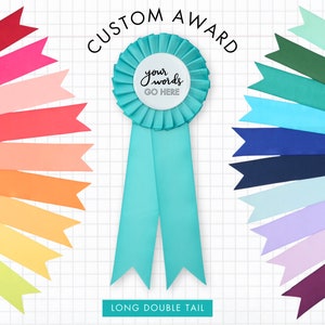CUSTOM Satin Award Ribbon - Long Double Tail
