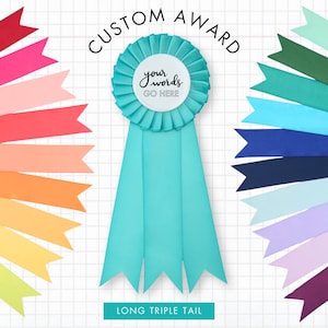 CUSTOM Satin Award Ribbon - Long Triple Tail