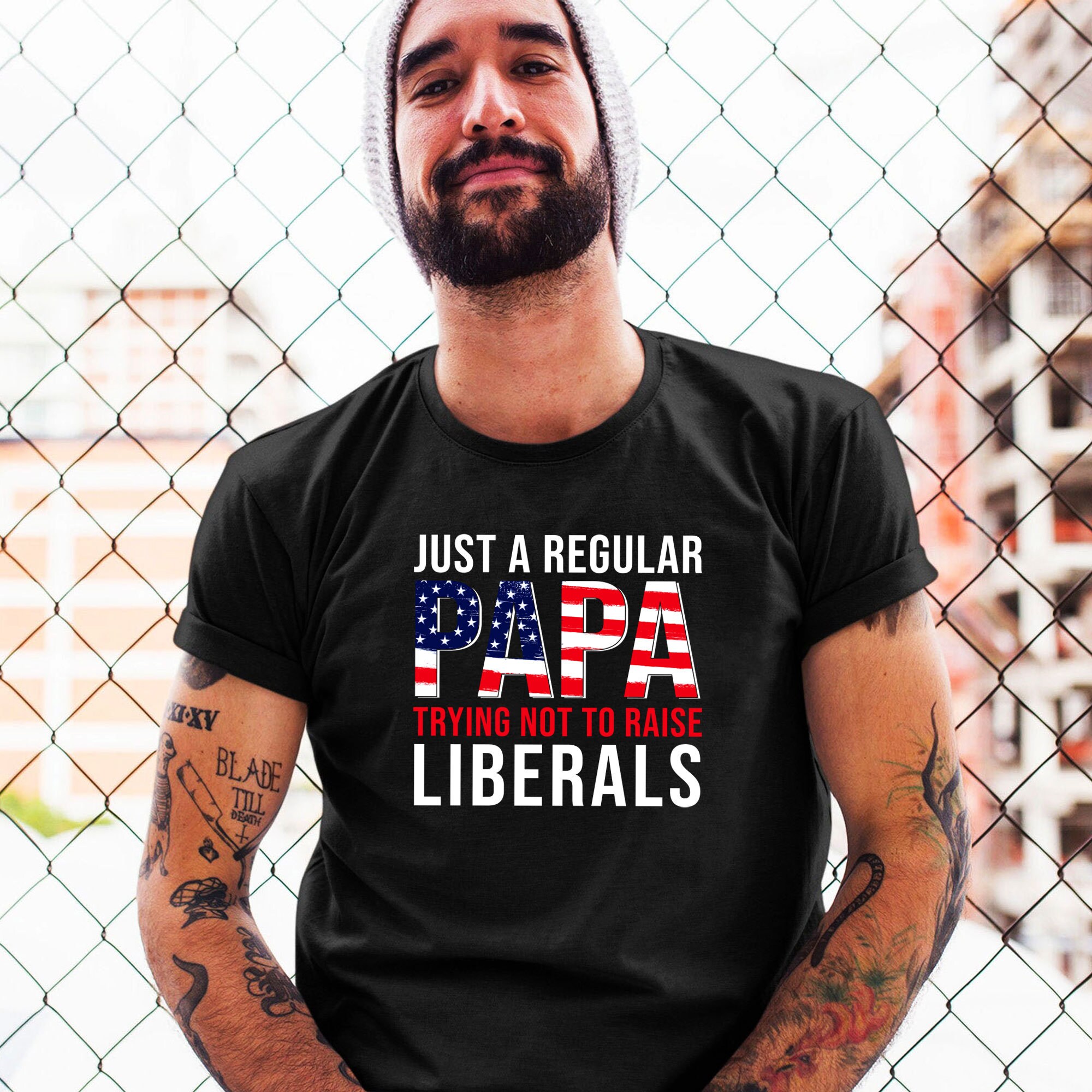 Just  A Regular Dad Trying Not To Raise Liberals Shirt Best Dad Ever Shirt Dad Humor Shirt Fathers Day Gifts Funny Dad Shirt