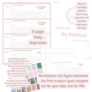 May include: A digital notebook with inspirational quotes, designed for daily inspiration. Features 31 pages, three versatile layouts, and 50 premium covers. The notebook is designed for those with diabetes, encouraging a life of intention and style.