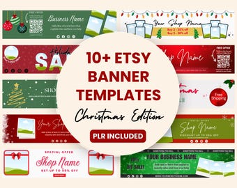 May include: A selection of Etsy banner templates, Christmas-themed. The designs include space for shop names and offers. The image features the text "10+ ETSY BANNER TEMPLATES Christmas Edition" and "PLR INCLUDED".