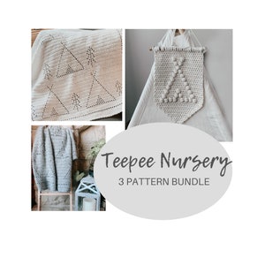 May include: A set of three crochet patterns for a teepee nursery. The patterns include a blanket, a wall hanging, and a sweater. The patterns are all in a neutral color palette and feature a simple geometric design.