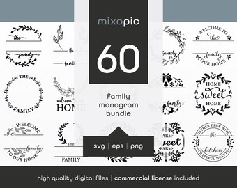 Family Monogram SVG Vector Bundle, Welcome Sign, 60 Unique Designs, Farmhouse Sign, Wedding Family Sign | Cricut, Silhouette | svg, eps, png