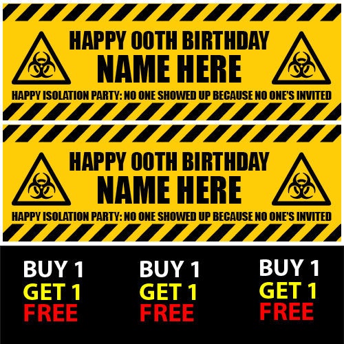 Buy 1 Get 1 Free 2 Personalised Lockdown Themed V1 Birthday Banners 16th 18th 21st 30th 40th 50th Birthday Party Celebration Occasion