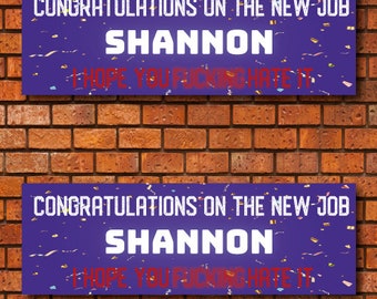 Buy 1 Get 1 Free 2x Personalised Funny Humorous Congratulations Leaving Banners - I Hope You Hate It Leaving Party Wall Decor