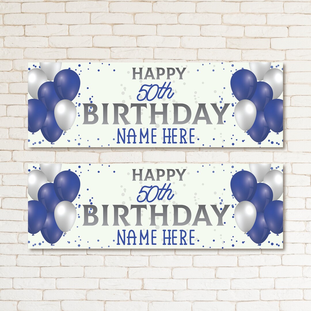 2 Personalised 50TH Happy Birthday Banners Balloons Silver Blue Kid ...