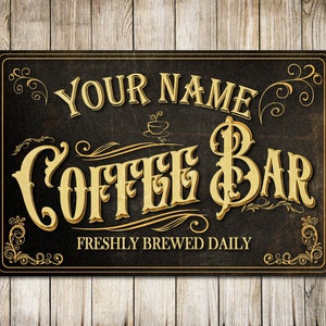 PERSONALISED Coffee Bar Sign Vintage Design Style Man Cave Gift Metal Plaque