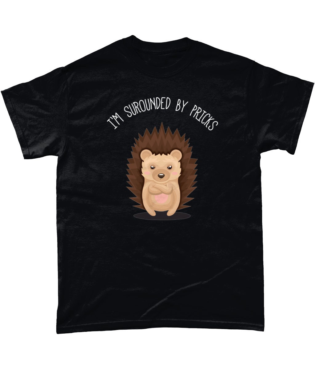018 SURROUNDED BY PRICKS Funny Mens Funny TShirts novelty t Etsy