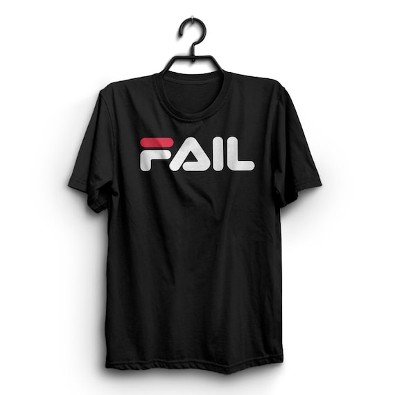 Fail Fila Parody T-shirt Mens Black T Shirt - Etsy