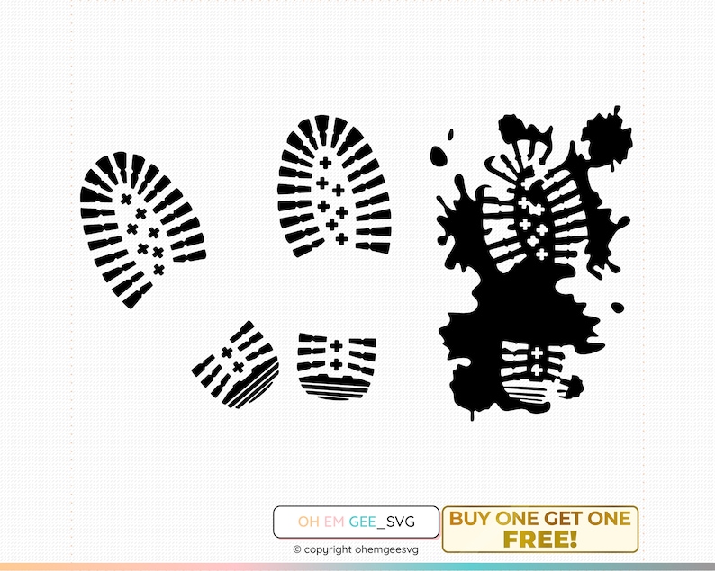 May include: Black and white silhouette of a boot print with a splatter effect. The image includes the text "OH EM GEE_SVG" and "BUY ONE GET ONE FREE!"