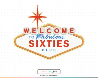 Imágenes prediseñadas SVG de cumpleaños número 60 en Las Vegas, Club de los Sesenta (Archivos digitales)