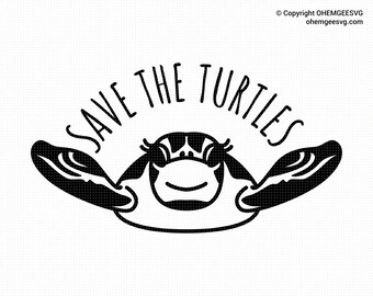 Save The Turtles SVG, Turtle Silhouette Clipart (Digital Download)