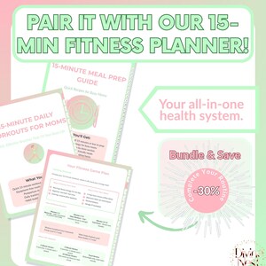 K&ouml;nnte beinhalten: Eine Sammlung von Fitnessplanern mit dem Text "PAIR IT WITH OUR 15-MIN FITNESS PLANNER!" und "15-MINUTE MEAL PREP GUIDE". Die Planer sind wei&szlig; mit rosa und gr&uuml;nen Akzenten und werben f&uuml;r ein Gesundheitssystem.