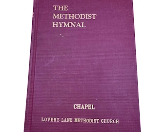 The Methodist Hymnal for Lovers Lane Dallas Methodist Church Vintage