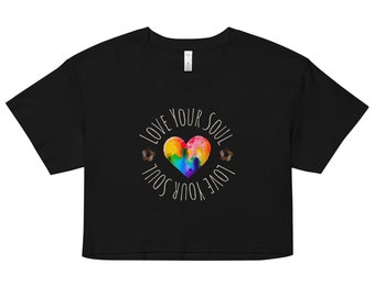 Love Your Soul Crop Top