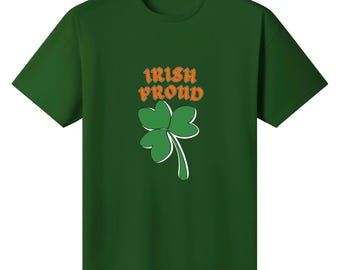 Irish Proud Shirt - Shamrock Irish Pride Tee - USA Made One Side Print Cotton T-Shirt
