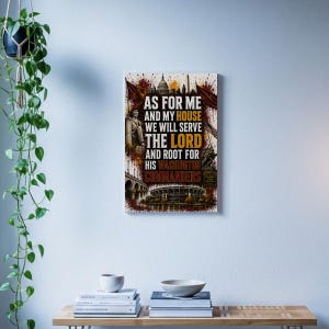 May include: A rectangular wall poster featuring the text AS FOR ME AND MY HOUSE WE WILL SERVE THE LORD AND ROOT FOR HIS WASHINGTON COMMANDERS. The design includes illustrations of the Lincoln Memorial, the Capitol building, and a stadium.