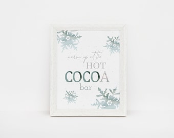 Winter Wonderland Hot Cocoa Bar Sign, Snowflake Hot Chocolate Bar, Baby It's Cold Outside Baby Shower, Editable PDF, Instant Download