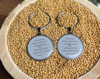 Mustard Seed of Faith Keychain - Matthew 17:20 Keychain - Faith Keychain - Christian faith keychain