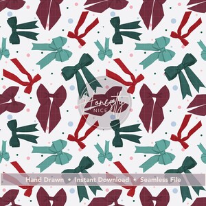 May include: A seamless pattern featuring hand-drawn bows in shades of red, teal, and dark green, scattered across a white background with small dots. The text "Hand Drawn • Instant Download • Seamless File" is at the bottom.