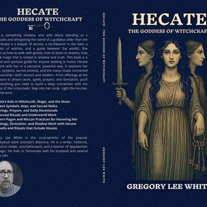 May include: Book cover for "Hecate: The Goddess of Witchcraft" by Gregory Lee White. The cover features an illustration of the goddess Hecate with three faces, holding a sword, a torch, and keys. The title is in large white letters.