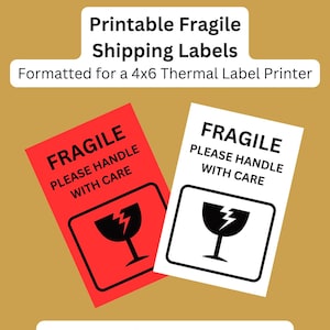 Printable Fragile Handle With Care Shipping Labels, Instant Download, 4x6 and 2 x 1 5/8