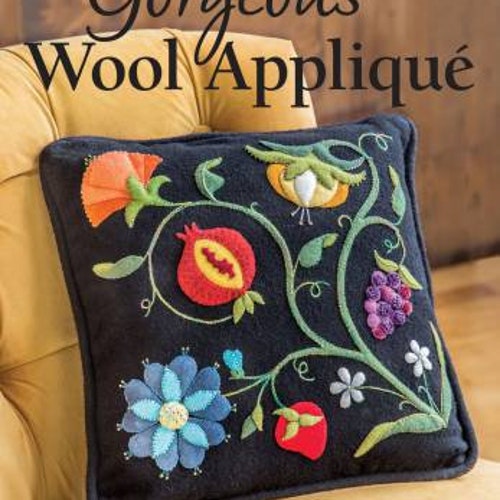 Gorgeous Wool Applique - Book