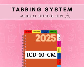 2025 ICD-10-CM - Tabbing System | Medical Coding Tabs | Book NOT Included
