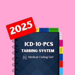 2025 ICD-10-PCS - Tabbing System | Medical Coding Tabs | Book NOT Included