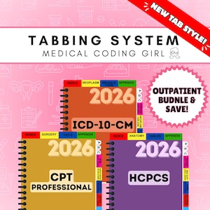 May include: A 2026 medical coding tabbing system set featuring three spiral-bound manuals labeled ICD-10-CM, CPT Professional, and HCPCS. Each manual includes colorful index tabs, bold text, and a pink background with medical icons. A red banner reads NEW TAB STYLE! and a white starburst reads OUTPATIENT BUNDLE & SAVE!
