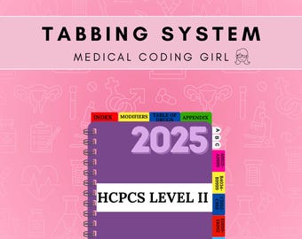 2025 HCPCS- Tabbing System | Medical Coding Tabs | Book NOT Included