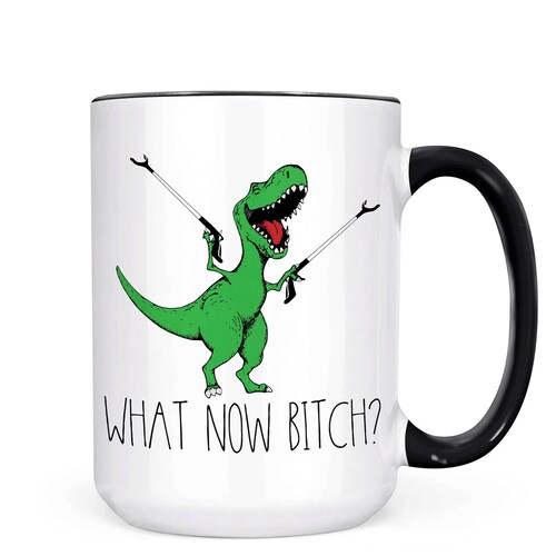 Et maintenant, tasse à café garce, tasse T-rex, tasse à café drôle, tasse dinosaure Trex, tasse drôle, cadeaux amusants pour elle, cadeaux pour lui, cadeau pour amoureux des dinosaures