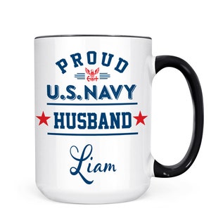 Personalized Proud Navy Husband Mug, Military Husband, Navy Husband Gift, Unites States Navy, US Navy Husband, Navy Gift, Fleet Week