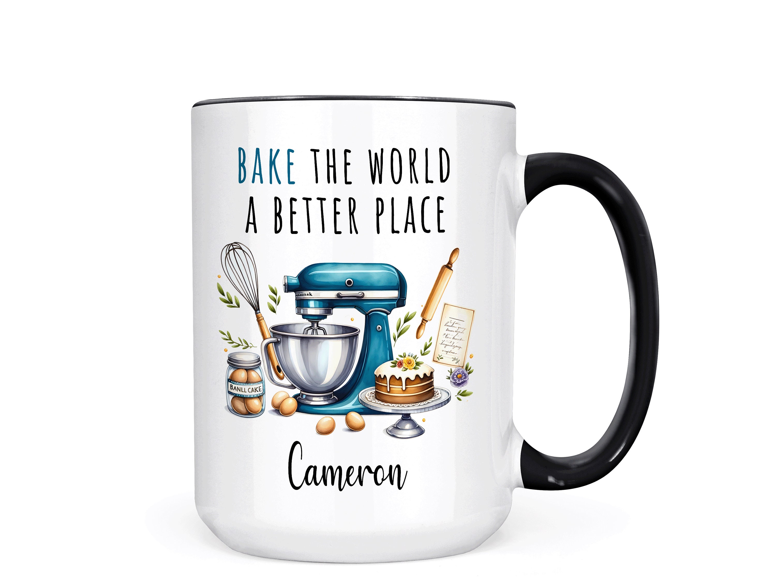 “Bake The World A Better Place” Ceramic Mug – 11 Oz Funny Baker Gift For Dessert Lovers, Pastry Chefs, Bakery Owners - View #5