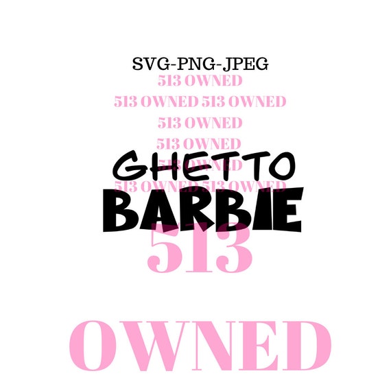 Barbie ghetto The shapely