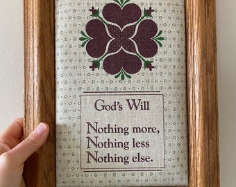 Price Drop! 1987 Framed God’s Will Fabric Panel, Framed Fabric Wall Art, Gods Will Be Done, Farmhouse Wall Decor, Framed Quilt Block