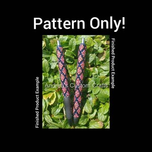 May include: Two beaded pens with a navy blue and pink diamond pattern. The pens are displayed against a backdrop of green foliage. The text "Pattern Only!" is at the top, and "Finished Product Example" is on the sides. The text "Andrea's Custom Crafts" is also visible.