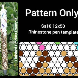May include: A bedazzled pen with a pattern template. The pen is decorated with white, gold, and colorful rhinestones. The template shows a pattern of colored circles. Text on the image reads "Pattern Only!!" and "Rhinestone pen template."