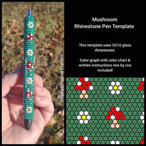 May include: A green pen decorated with red and white rhinestones in a mushroom and flower pattern. The pen is a DIY project using SS10 glass rhinestones. The image includes a color chart and instructions for creating the design.