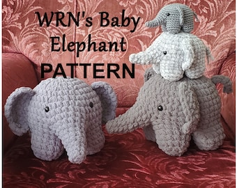 WRN's Baby Elephant PATTERN - 3 sizes! - PDF crochet pattern