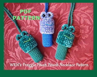 WRN's Froggie Plush Pouch Necklace PATTERN - PDF Pattern