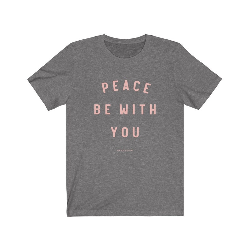 Peace Be With You - Catholic tshirt, Catholic Tee, Christian Tee, Catholic tee shirts, Catholic clothing Deep Heather