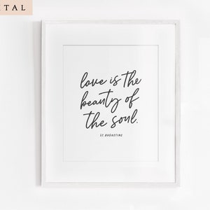 Katholische inspirierende Kunstwerk &quot;Liebe ist die Schönheit der Seele&quot; Druck Wandkunst, religiöse Schriftzug
