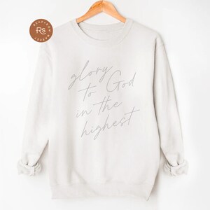 Glory to God Catholic Sweatshirt Gift for her