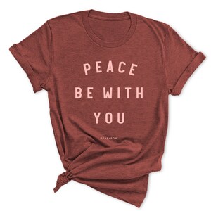 Peace Be With You - Catholic tshirt, Catholic Tee, Christian Tee, Catholic tee shirts, Catholic clothing bild 2