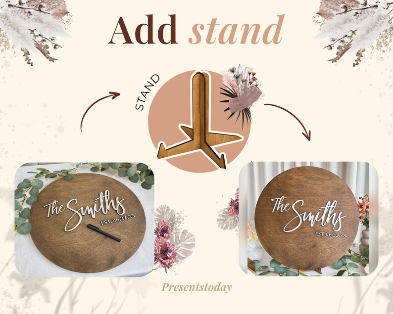 May include: A wooden wedding sign with the text "The Smiths" and the date "EST. 06.22.23". The sign is round and comes with a wooden stand. The image also shows the words "Add stand" and "Presentstoday".