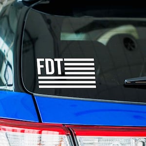FDT US Flag Donald Trump Sticker, Anti Trump Die Cut Decal for Cars, MAGA Political Sticker for Cars, Trucks, Windows, Permanent Stickers