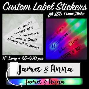 Customized Sticker Labels for LED Party Foam Sticks 25/30/50/75/100/150/200 11 Inch for Weddings Parties Bridal Showers Baby Shower Events