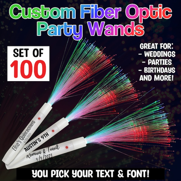 Customized Fiber Optic Wands Glow Sticks Pack of 100 Party Favor for Wedding Receptions Birthday Parties Quinceaneras Festivals Concerts